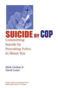 表紙画像: Suicide by Cop 1st edition 9780895032904
