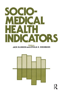 Cover image: Sociomedical Health Indicators 1st edition 9780895030139