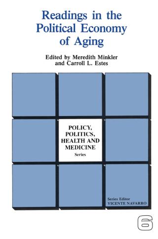 Imagen de portada: Readings in the Political Economy of Aging 1st edition 9780895030429