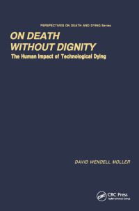 Cover image: On Death without Dignity 1st edition 9780415783835