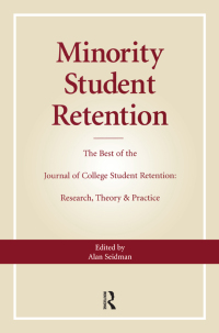 Cover image: Minority Student Retention 1st edition 9780415784603