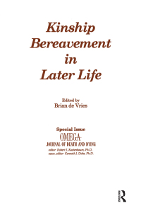 Cover image: Kinship Bereavement in Later Life 1st edition 9780415786041