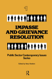 Cover image: Impasse and Grievance Resolution 1st edition 9780895030016