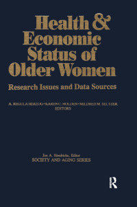 Immagine di copertina: Health and Economic Status of Older Women 1st edition 9780895030504