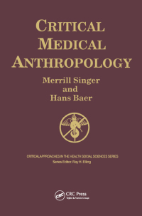 صورة الغلاف: Critical Medical Anthropology 2nd edition 9780415783767