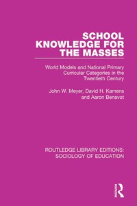 Cover image: School Knowledge for the Masses 1st edition 9780415788557