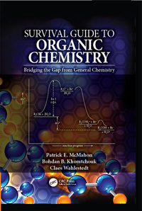 Imagen de portada: Survival Guide to Organic Chemistry 1st edition 9781498777070
