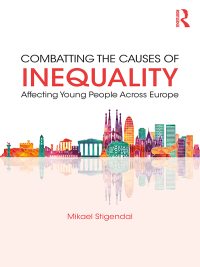 Imagen de portada: Combatting the Causes of Inequality Affecting Young People Across Europe 1st edition 9780415787529