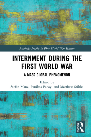 Omslagafbeelding: Internment during the First World War 1st edition 9780367586393