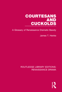 Cover image: Courtesans and Cuckolds 1st edition 9780415787437