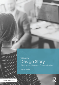 Imagen de portada: Telling the Design Story 1st edition 9780415785549