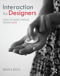 Cover image: Interaction for Designers 1st edition 9780415787253