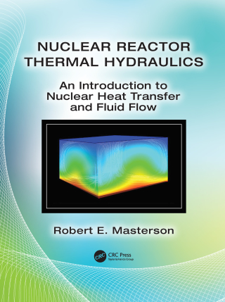 صورة الغلاف: Nuclear Reactor Thermal Hydraulics 1st edition 9781138035379