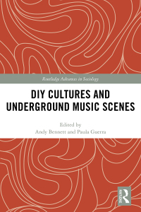 Cover image: DIY Cultures and Underground Music Scenes 1st edition 9780367664510