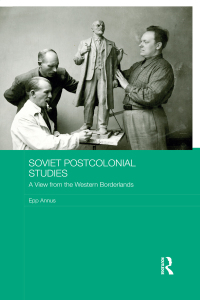 表紙画像: Soviet Postcolonial Studies 1st edition 9780415786928