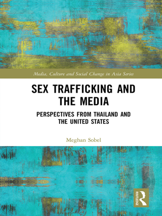 Imagen de portada: Sex Trafficking and the Media 1st edition 9780415786904