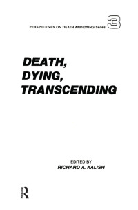 Cover image: Death, Dying, Transcending 1st edition 9780895030115