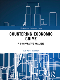 Cover image: Countering Economic Crime 1st edition 9781138241084