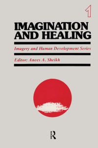 Cover image: Imagination and Healing 1st edition 9780415785228