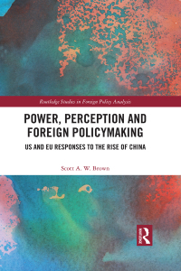Cover image: Power, Perception and Foreign Policymaking 1st edition 9780415786461