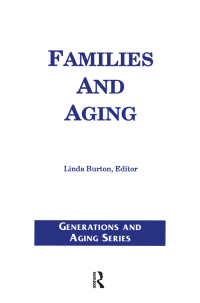 Cover image: Families and Aging 1st edition 9780415785198