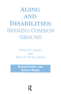 Cover image: Aging and Disabilities 1st edition 9780895031082