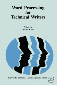 Cover image: Word Processing for Technical Writers 1st edition 9780895030498