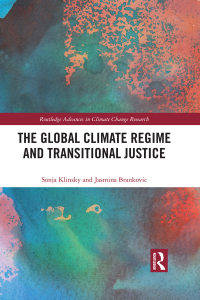 Imagen de portada: The Global Climate Regime and Transitional Justice 1st edition 9780367430221