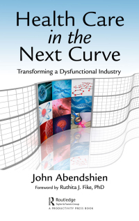 Cover image: Health Care in the Next Curve 1st edition 9780367733865