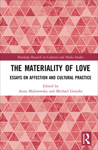 Cover image: The Materiality of Love 1st edition 9780367886639