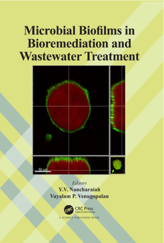 Cover image: Microbial Biofilms in Bioremediation and Wastewater Treatment 1st edition 9781138626393