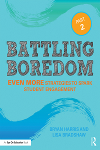 Cover image: Battling Boredom, Part 2 2nd edition 9781138714762
