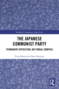 Cover image: The Japanese Communist Party 1st edition 9780367589998