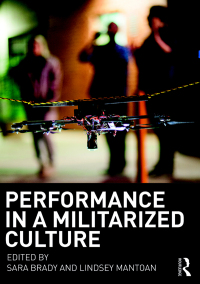 صورة الغلاف: Performance in a Militarized Culture 1st edition 9781138690189