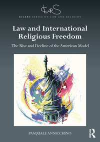 Titelbild: Law and International Religious Freedom 1st edition 9780367886097