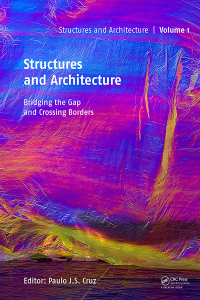 Cover image: Structures and Architecture - Bridging the Gap and Crossing Borders 1st edition 9781138035997