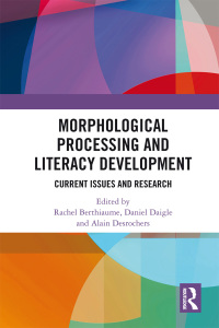 Cover image: Morphological Processing and Literacy Development 1st edition 9781138714311