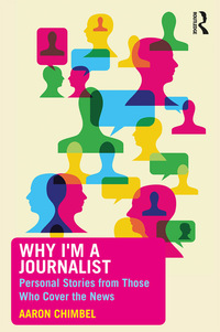 Imagen de portada: Why I'm a Journalist 1st edition 9780415349215