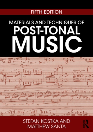 Titelbild: Materials and Techniques of Post-Tonal Music 5th edition 9781138714168
