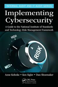 Cover image: Implementing Cybersecurity 1st edition 9781032402222