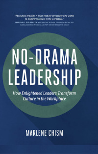 Omslagafbeelding: No-Drama Leadership 1st edition 9781629560618