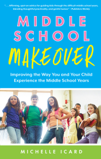 Omslagafbeelding: Middle School Makeover 1st edition 9781937134976