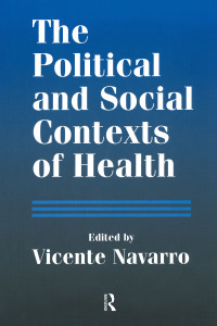Imagen de portada: The Political and Social Contexts of Health 1st edition 9780895032997