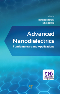 صورة الغلاف: Advanced Nanodielectrics 1st edition 9789814745024