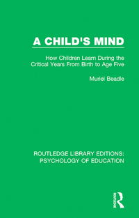 صورة الغلاف: A Child's Mind 1st edition 9780415384445