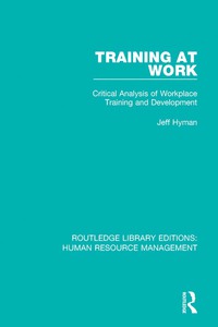 صورة الغلاف: Training at Work 1st edition 9781138715035