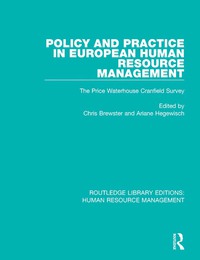 表紙画像: Policy and Practice in European Human Resource Management 1st edition 9781138294530