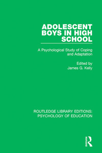 Imagen de portada: Adolescent Boys in High School 1st edition 9781138294394