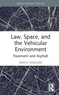Omslagafbeelding: Law, Space, and the Vehicular Environment 1st edition 9781032407555