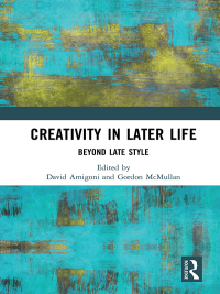Titelbild: Creativity in Later Life 1st edition 9781138293793